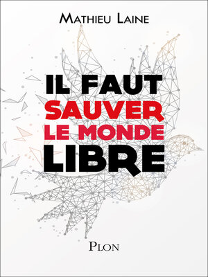 cover image of Il faut sauver le monde libre
